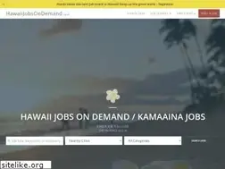 Sites similar to hawaiijobsondemand.com