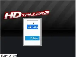 Sites similar to hdtrailerz.com
