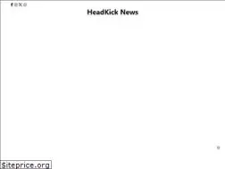 Sites similar to headkicknews.com