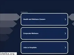 Sites similar to healthandwellnessjobs.com