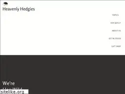 Sites similar to heavenlyhedgies.com