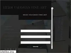 Sites similar to heidivaughanfineart.com