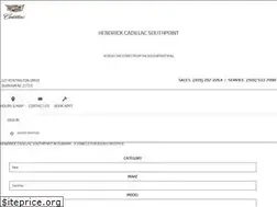 Sites similar to hendrickcadillacsouthpoint.com