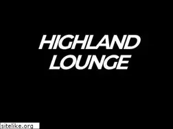 Sites similar to highlandlounge.com