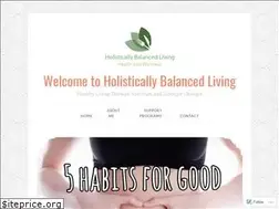 Sites similar to holisticallybalancedliving.com