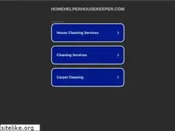 Sites similar to homehelperhousekeeper.com
