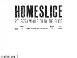 Sites similar to homeslicepizza.co.uk