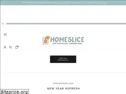 Sites similar to homesliceshop.com