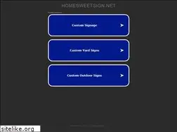 Sites similar to homesweetsign.net