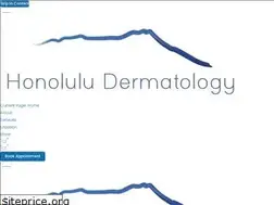 Sites similar to honoluluderm.com