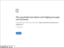 Sites similar to hotel-reservations-and-lodging.com