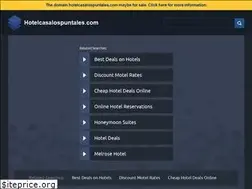 Sites similar to hotelcasalospuntales.com