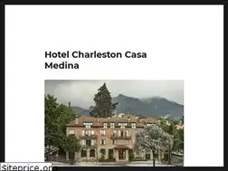 Sites similar to hotelcharlestoncasamedina.com