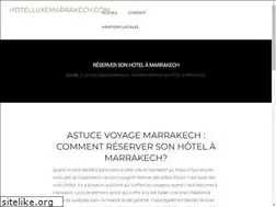 Sites similar to hotelluxemarrakech.com