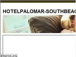 Sites similar to hotelpalomar-southbeach.com