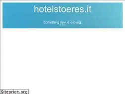 Sites similar to hotelstoeres.it