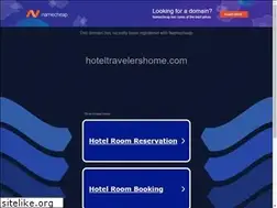 Sites similar to hoteltravelershome.com