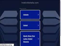 Sites similar to hotelvillaitalia.com