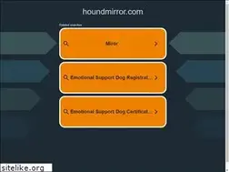 Sites similar to houndmirror.com