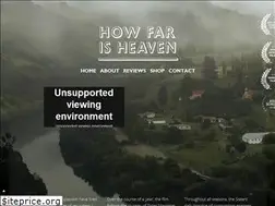 Sites similar to howfarisheavenfilm.com