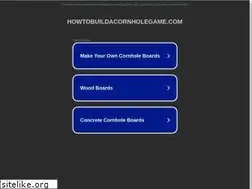 Sites similar to howtobuildacornholegame.com