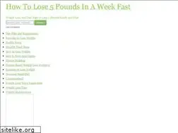 Sites similar to howtolose5poundsinaweekfast.com