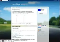 Sites similar to howtomakesolidmoney.blogspot.com