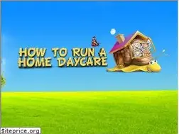 Sites similar to howtorunahomedaycare.com