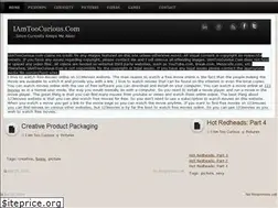 Sites similar to iamtoocurious.com