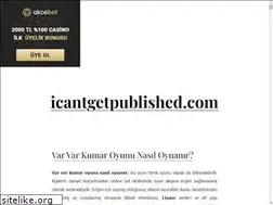Sites similar to icantgetpublished.com
