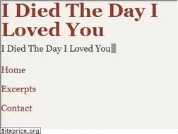 Sites similar to idiedthedayilovedyou.wordpress.com