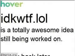Sites similar to idkwtf.lol