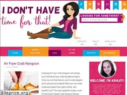 Sites similar to idonthavetimeforthat.com