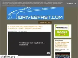 Sites similar to idrivetoofast.blogspot.com