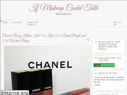 Sites similar to ifmakeupcouldtalk.com
