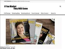 Sites similar to ifyoumarkettheywillcome.com