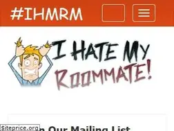 Sites similar to ihatemyroommate.net