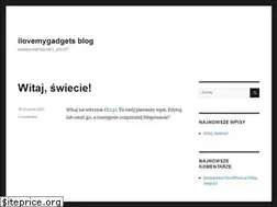 Sites similar to ilovemygadgets.ek1.pl