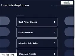 Sites similar to importadoratropico.com