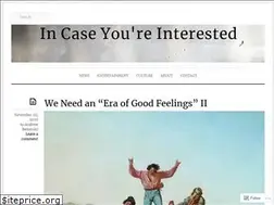 Sites similar to incaseyoureinterested.com