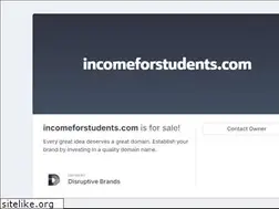 Sites similar to incomeforstudents.com