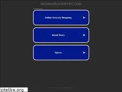 Sites similar to indiangrocerysc.com