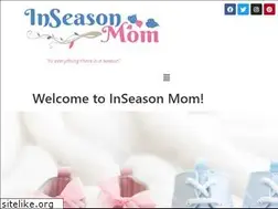 Sites similar to inseasonmom.org