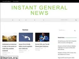 Sites similar to instantgeneralnews.com