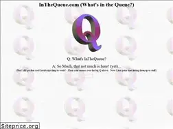 Sites similar to inthequeue.com