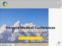 Sites similar to intrepidmedicalconferences.com