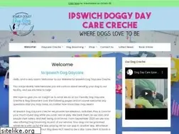 Sites similar to ipswichdogdaycarecreche.co.uk