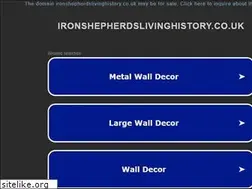 Sites similar to ironshepherdslivinghistory.co.uk