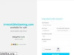 Sites similar to irresistiblegaming.com