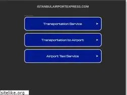 Sites similar to istanbulairportexpress.com